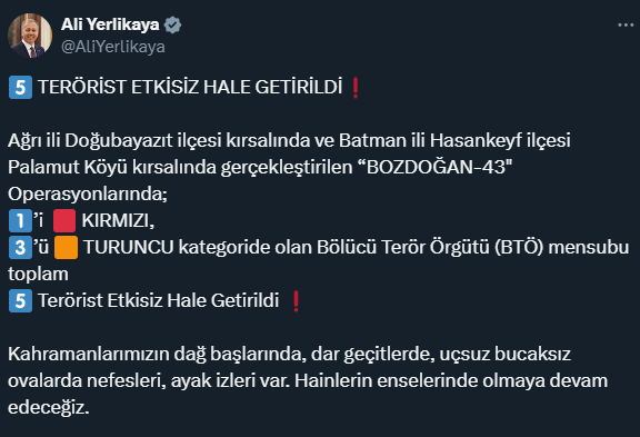 Bakan Yerlikaya 5 terör örgütü mensubunun etkisiz hale getirildiğini açıkladı