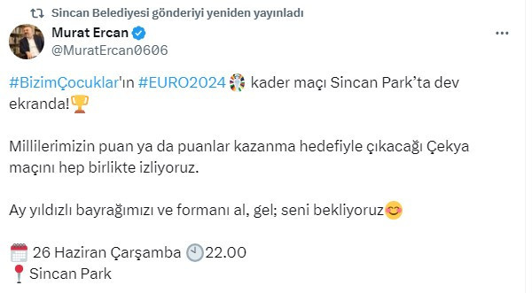 Sincan Belediye Başkanı Ercan'dan Türkiye - Çekya maçını beraber izleme çağrısı