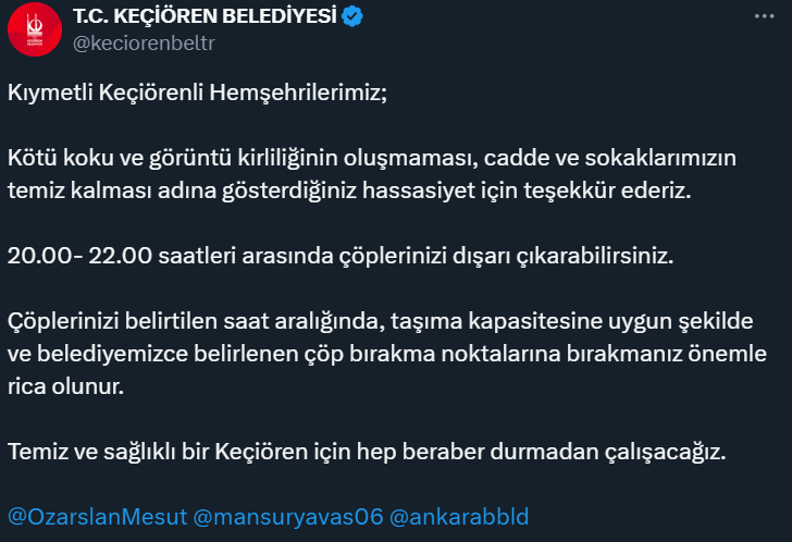 Keçiören Belediyesi vatandaşlara çöp bırakma saati uyarısı yaptı