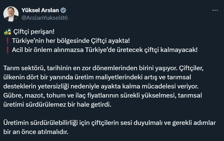 Ankara Milletvekili Yüksel Arslan çiftçilerin sorunlarına dikkat çekti