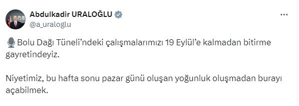 Bakan Uraloğlu Bolu Dağı Tüneli'ndeki çalışmaların 10 gün erken biteceğini duyurdu