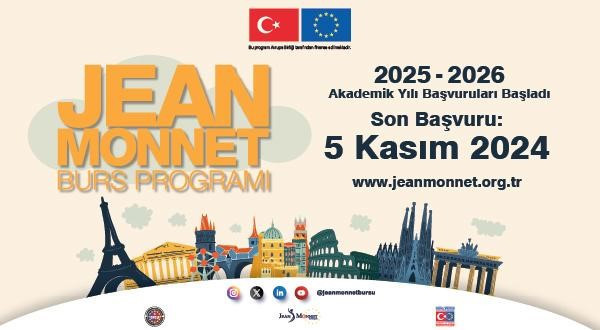 Jean Monnet Burs Programı başvuruları 5 Kasım’a kadar sürecek