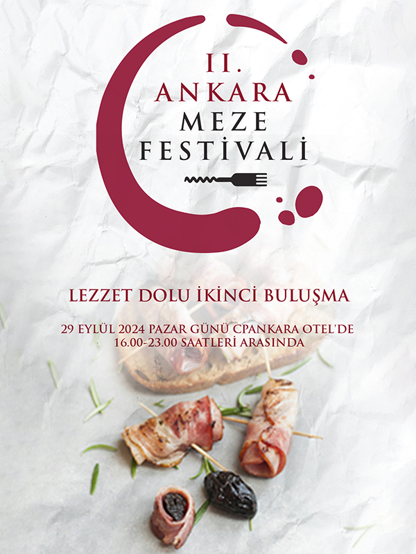 Ankara Meze Festivali gastronomi tutkunlarını bir araya toplayacak