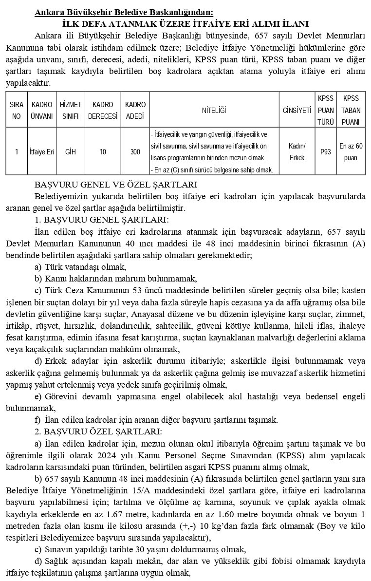 Ankara Büyükşehir Belediyesinin 300 İtfaiye Eri alımı yapacağı duyuruldu