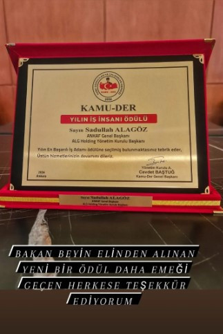 ALG Holding Yönetim Kurulu Başkanı Sadullah Alagöz'e Yılın İş İnsanı Ödülü! - Resim : 2