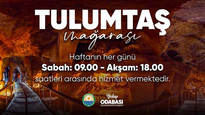 Gölbaşı Belediyesi Tulumtaş Mağarası'nın ziyaret saatlerinin değiştiğini açıkladı