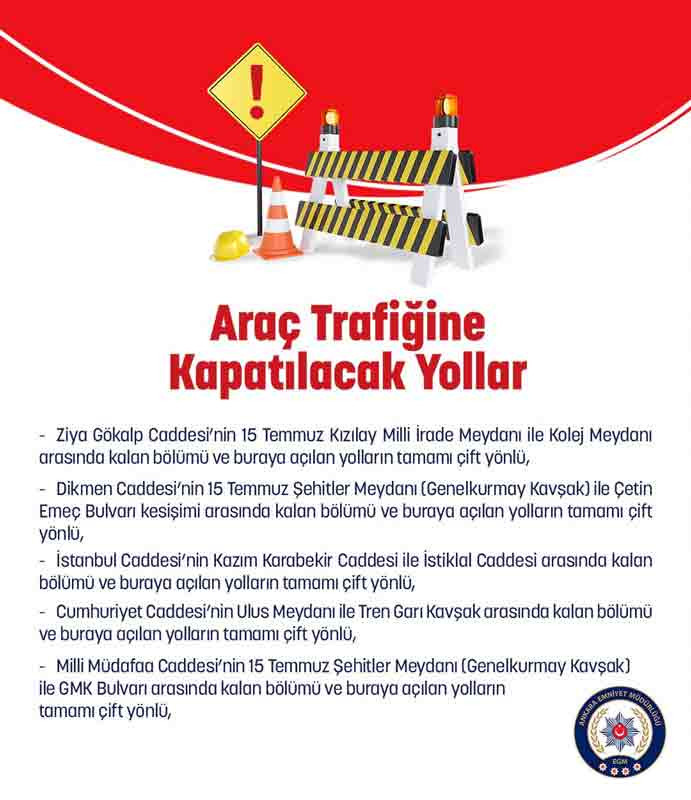 29 Ekim kapalı yollar Ankara 2024, Cumhuriyet Bayramı hangi yollar kapalı olacak? - Resim : 2