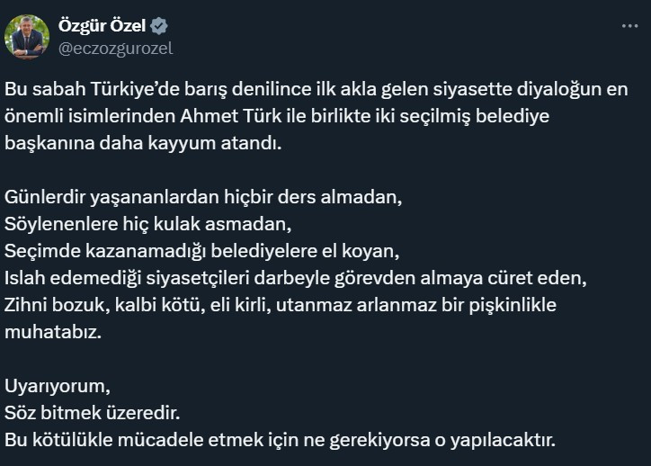 Özgür Özel'den kayyum kararlarına tepki: "Uyarıyorum, söz bitmek üzeredir"