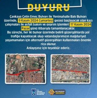 ABB duyurdu: 9 gün boyunca bu bölgelerde yollar trafiğe kapatılacak