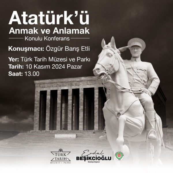 Etimesgut Belediyesi Atatürk'ü anlamak konulu konferans düzenleyecek