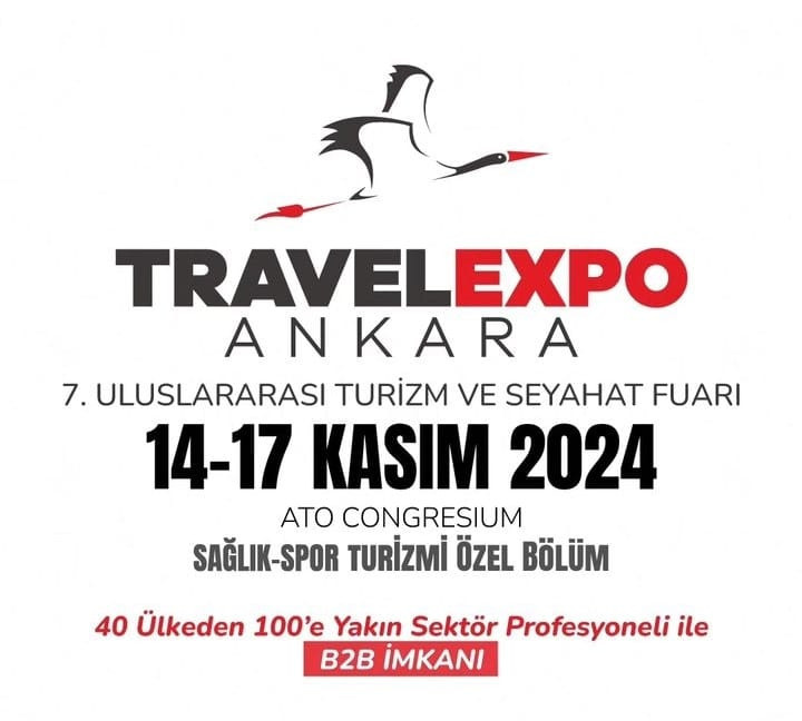 TRAVELEXPO Ankara Uluslararası Turizm ve Seyahat Fuarı başlıyor