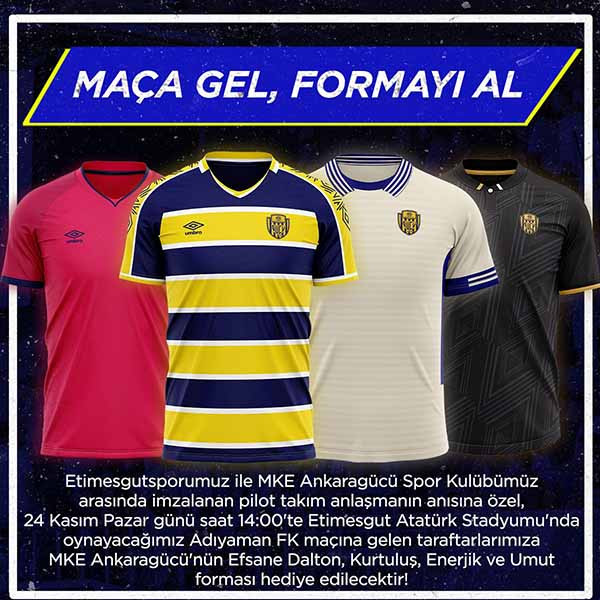 Etimesgutspor maçına gideceklere Ankaragücü forması hediye edilecek!