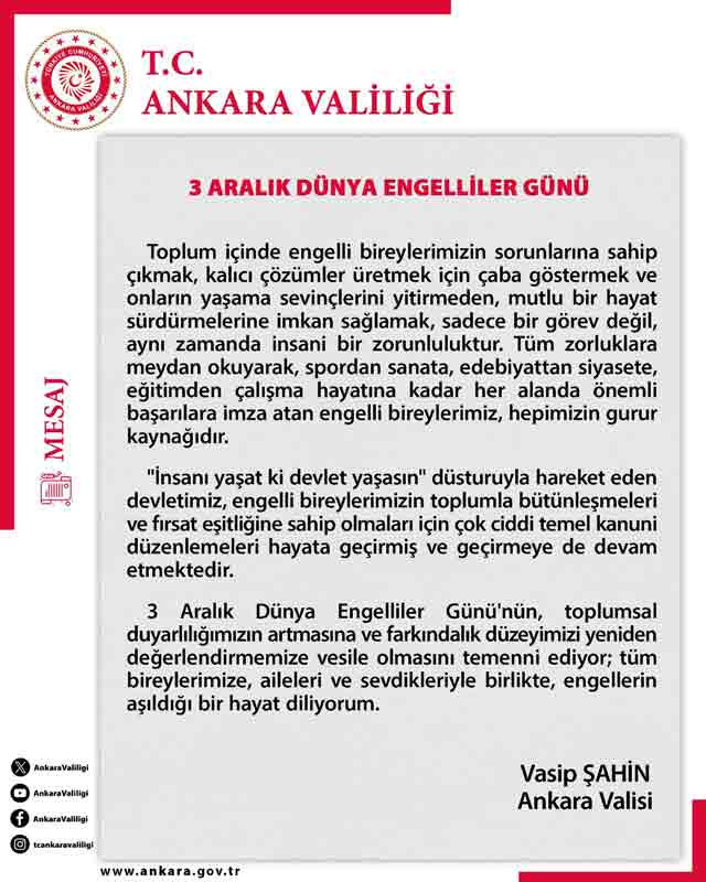 Ankara Valisi Vasip Şahin'den 3 Aralık Dünya Engelliler Günü mesajı