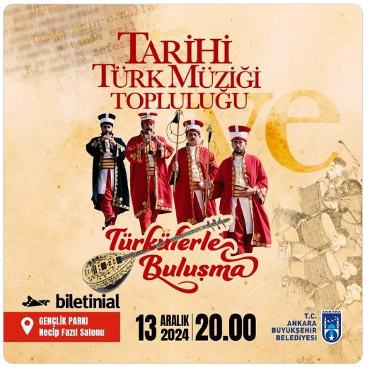 Ankara Büyükşehir Belediyesi'nden Türkülerle Buluşma konseri!