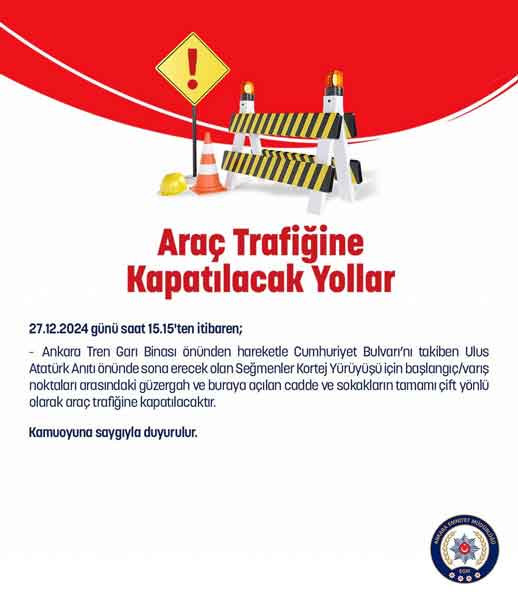 Ankaralılar dikkat! Ankara'da yarın çok sayıda yol trafiğe kapatılacak - Resim : 2