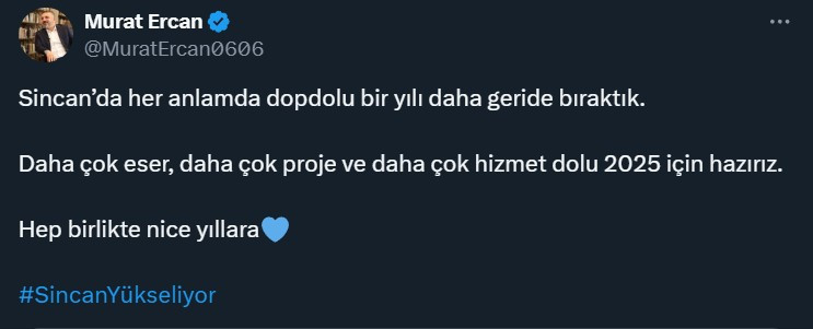 Sincan Belediye Başkanı Ercan: Hizmet dolu 2025 için hazırız