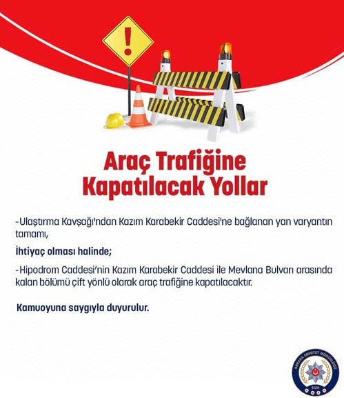 Ankara'da 21 Ocak bugün hangi yollar neden kapalı, saat kaçta açılacak? - Resim : 2