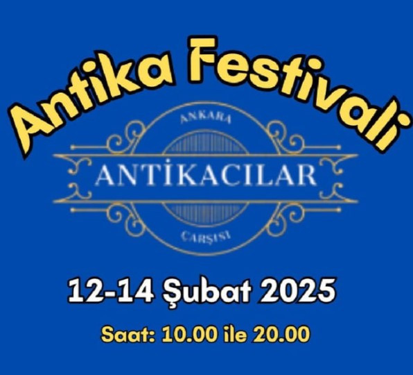 Geçmiş bugüne taşınıyor antika meraklıları burada buluşuyor! Ankara Antika Festivali başlıyor