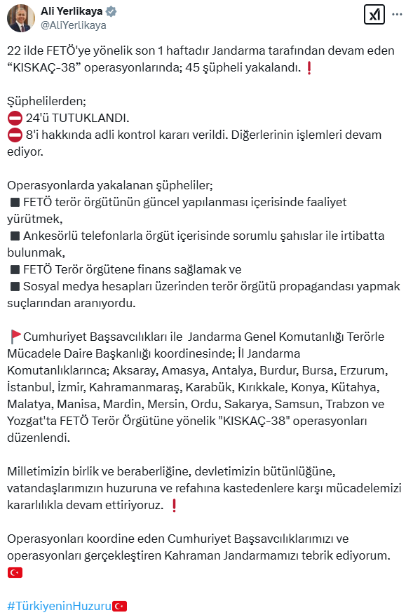 22 ilde FETÖ'ye yönelik 'KISKAÇ-38' operasyonları: 45 gözaltı