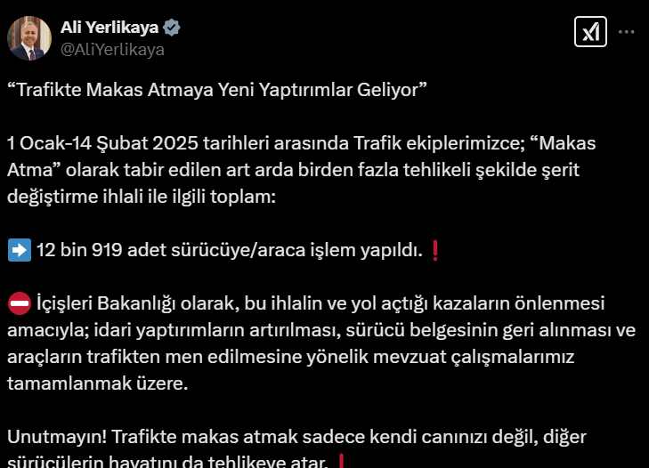 Trafikte makas atanlar yandı! Bakan Yerlikaya bizzat açıkladı