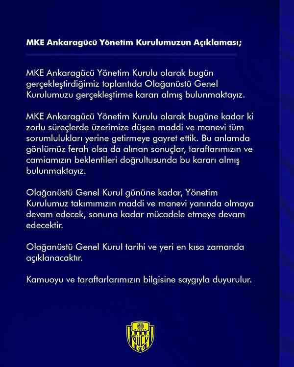 MKE Ankaragücü’nde yönetim Olağanüstü Genel Kurul kararı aldı!