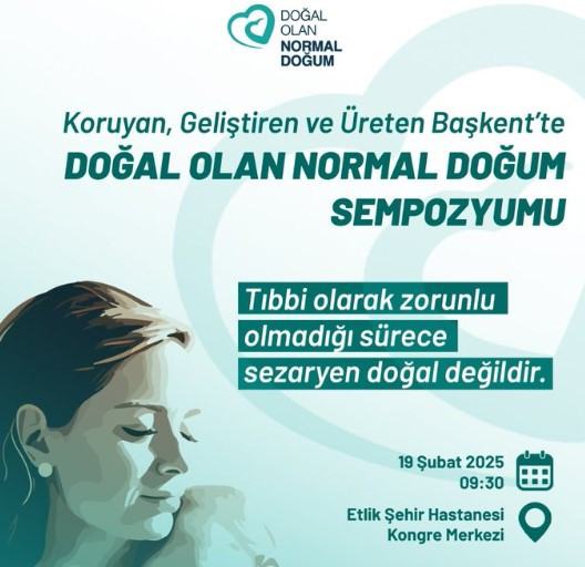 Ankara İl Sağlık Müdürlüğü'nden Doğal Olan Normal Doğum Sempozyumu