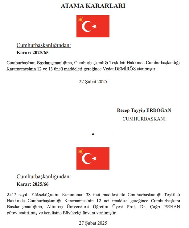 Erdoğan'dan Cumhurbaşkanı Başdanışmanlığına 2 atama