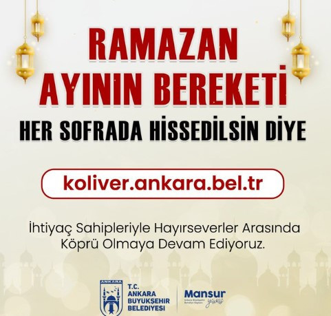 Ankara Büyükşehir Belediyesi Ramazan Kolisi yardımı başvurusu nereden, nasıl yapılır?