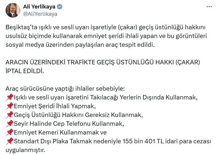 Bakan Ali Yerlikaya günlerce tartışılan çakarlı araca verilen cezayı açıkladı