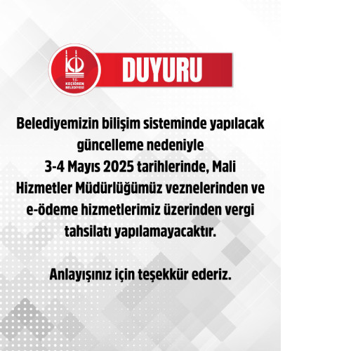 Keçiören Belediyesi, belediye bilişim sisteminde bakım yapılacağını duyurdu