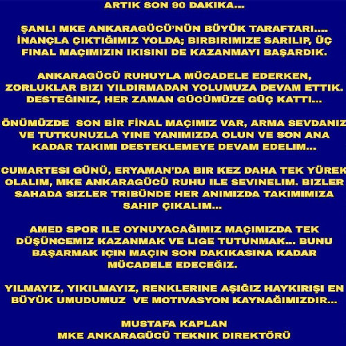 MKE Ankaragücü Teknik Direktörü Mustafa Kaplan'dan taraftara son çağrı!