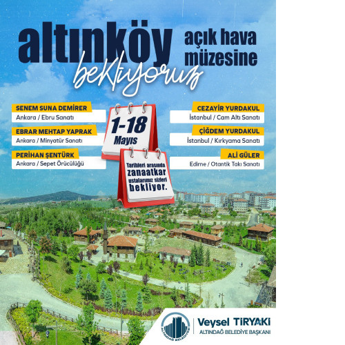 Altındağ Belediyesi zanaat ustalarını Altınköy Açık Hava Müzesi'nde vatandaşlarla buluşturuyor