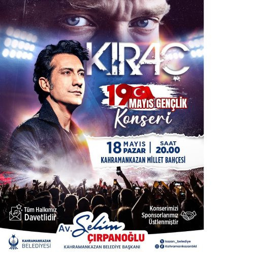 Kahramankazan Belediyesi 19 Mayıs coşkusunu Kıraç konseri ile yaşayacak! - Resim : 2