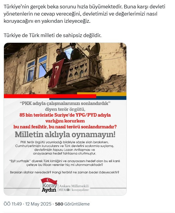 Ankara Milletvekili Koray Aydın'dan PKK'nın feshi tepkisi: Milletin aklıyla oynamayın - Resim : 2