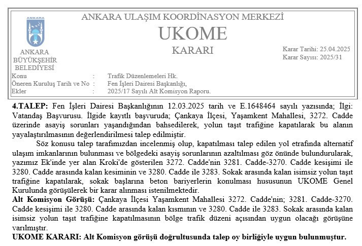 Çankaya'da asayiş sorunları nedeniyle bazı cadde ve sokaklar trafiğe kapatıldı