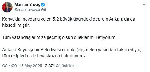Mansur Yavaş: 'Konya'daki 5,2 büyüklüğündeki deprem Ankara’da da hissedilmiştir'