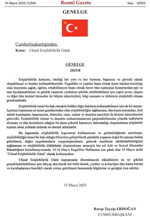 Cumhurbaşkanlığı Genelgesi: 16 Mayıs günü, Ulusal Erişilebilirlik Günü olarak ilan edildi!