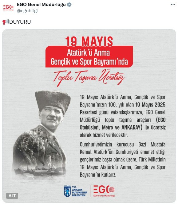 EGO'dan son dakika açıklaması: 19 Mayıs'ta Ankara'da toplu taşıma ücretsiz oldu!
