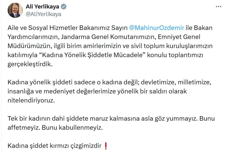 İçişleri Bakanı Ali Yerlikaya: Kadına yönelik şiddet devletimize saldırıdır
