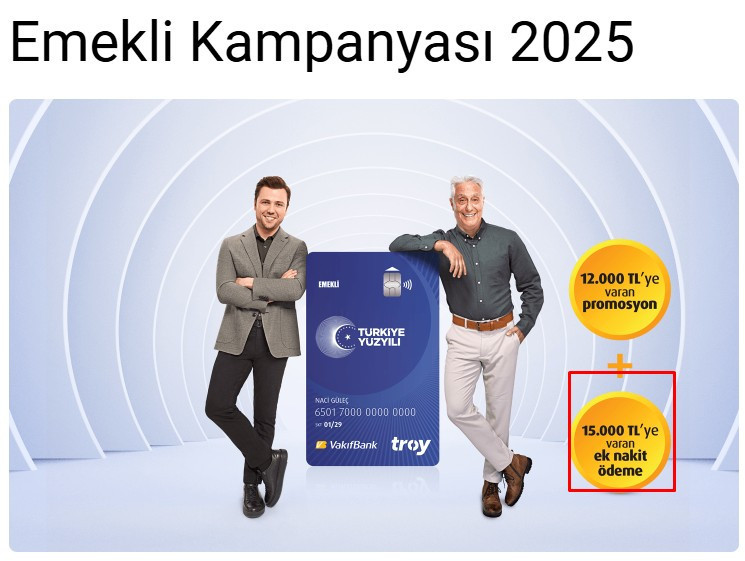 Emekli maaşı alanlara güzel haber! Vakıfbank üzerinden emeklilere 15 bin TL ek nakit ödeme