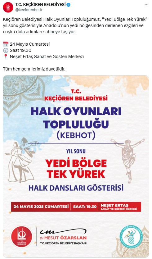Keçiören Belediyesi'nden 'Yedi Bölge Tek Yürek' gösterisine davet!