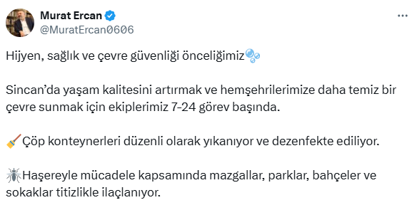 Sincan Belediye Başkanı Ercan: Hijyen, sağlık ve çevre güvenliği önceliğimiz