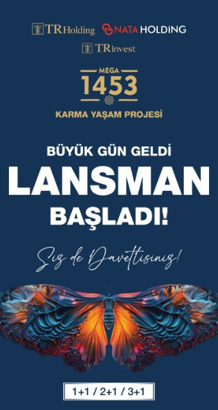 Ankara'nın karma yaşam projesi Mega 1453'te lansman başladı!