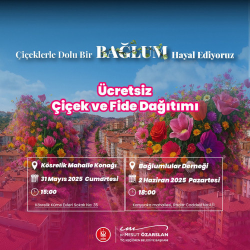 Keçiören Belediyesi ücretsiz olarak çiçek ve fide dağıtımı gerçekleştirecek