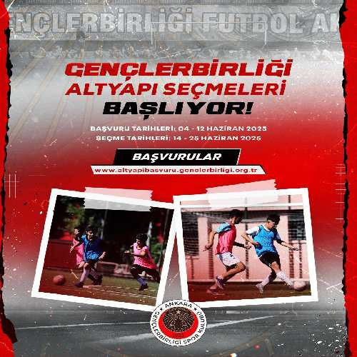 Gençlerbirliği'nden altyapı seçmeleri duyurusu: Başvurular başladı