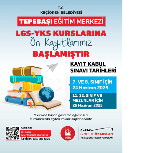 Keçiören Belediyesi LGS ve YKS hazırlık kursları ön kayıt süreci başladı
