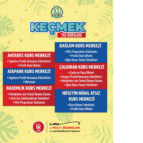Keçiören Belediyesi KEÇMEK Yaz Kursları Temmuz ayında başlıyor