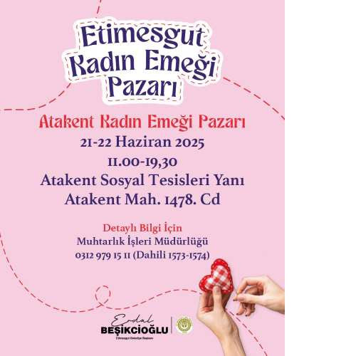 Etimesgut Belediyesi Kadın Emeği Pazarının sıradaki adresi belli oldu
