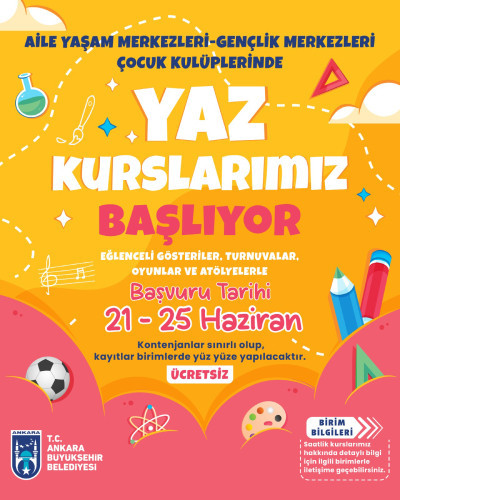 Ankara Büyükşehir Belediyesi ücretsiz yaz kursları düzenleyeceklerini duyurdu
