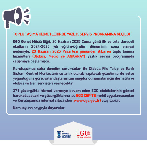 EGO duyurdu: Ankara'da yazlık servis programına geçildi